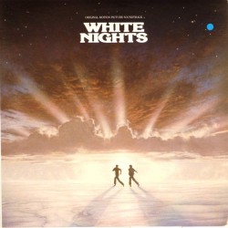 Пластинка White Nights Original Motion Picture Soundtrack